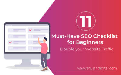 11 Must-Have SEO Checklist for Beginners – Double your Website Traffic