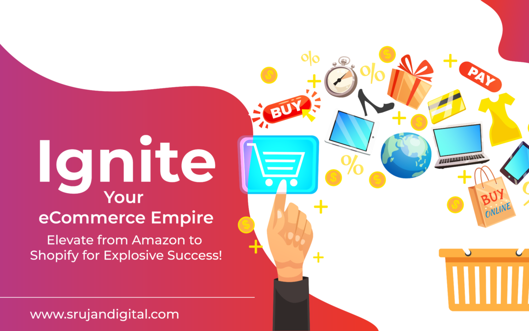 Ignite Your eCommerce Empire: Elevate from Amazon to Shopify for Explosive Success!